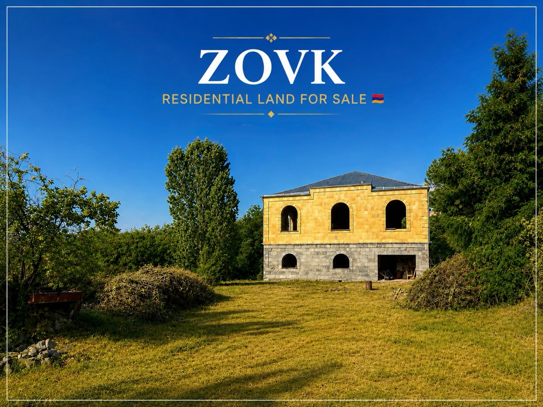 ZOVK | Residential Land for Sale 🇦🇲